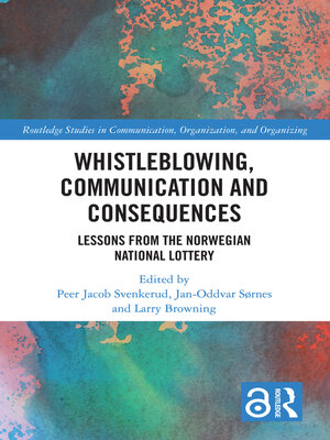 cover image of Whistleblowing, Communication and Consequences